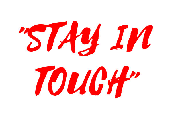 stay in touch